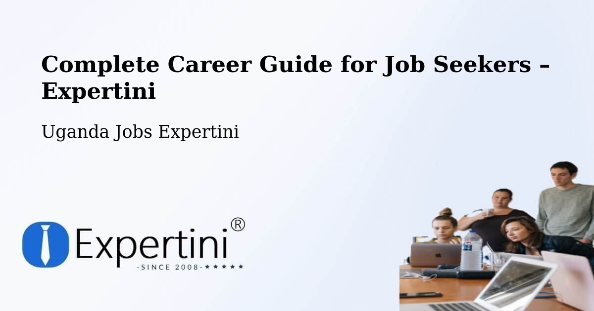 Career Guide for Job Seekers – Ibanda - Ibanda, Uganda Jobs Expertini
